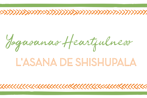 Shishupala Asana – Yogasanas Heartfulness