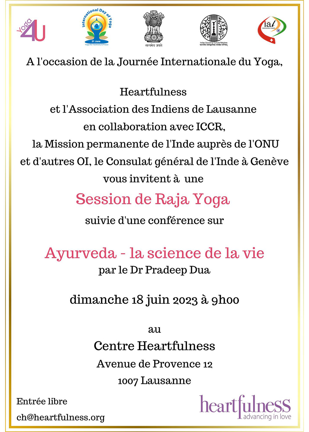 Journée Internationale du Yoga. Centre Heartfulness Lausanne. Session de Raja Yoga. Ayurveda - La science de la vie. 18 juin 2023. 